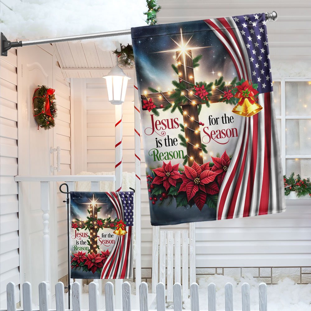 Jesus Christ Christmas Flag Jesus Is The Reason For The Season MLN2047F